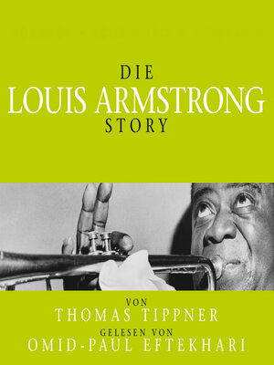 cover image of Die Louis Armstrong Story--Biografie
